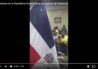 Dominicanos protestan en hospital abuso y provocación de partos de haitianas; Vídeo