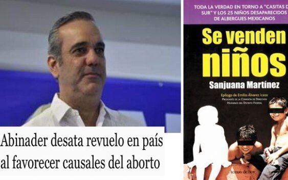 Abinader dentro de delincuentes internacionales que dicen «No es DELITO vender un niño»; Vídeo